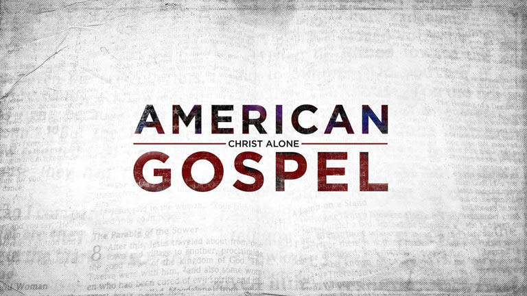 American Gospel Christ Alone